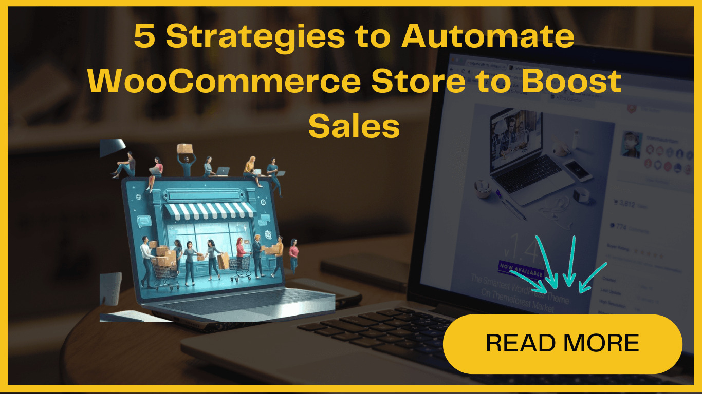 5 Strategies to Automate WooCommerce Store to Boost Sales